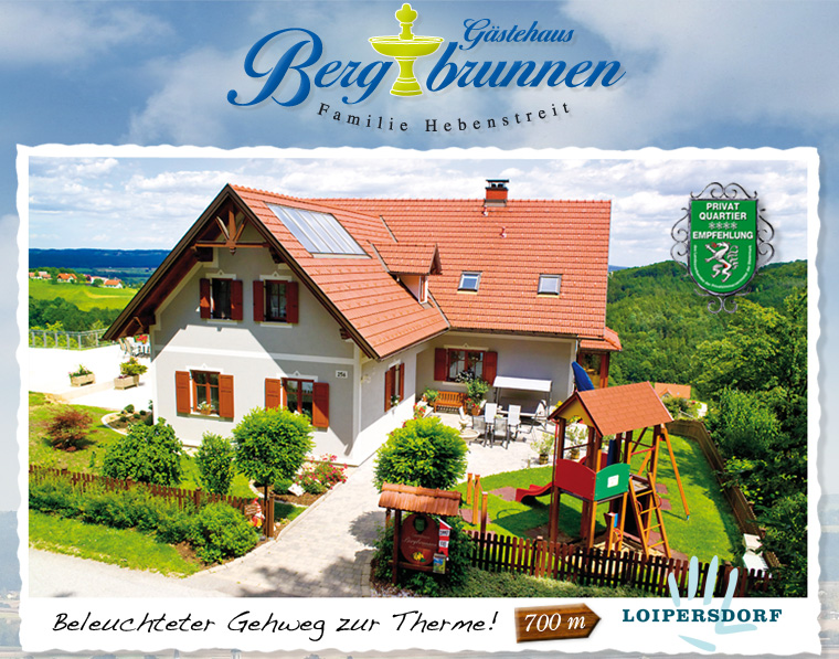G&auml;stehaus Bergbrunnen - Therme Loipersdorf